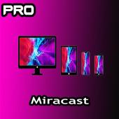 Miracast - Wifi Display PRO 2020 icon