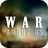 War Among Us