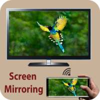 Screen Mirroring - Share Mobile Screen to TV