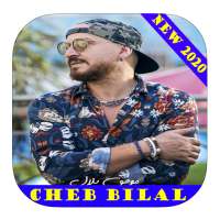 Cheb Bilal 2020 - الشاب بلال بدون أنترنيت‎ on 9Apps