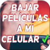 Bajar Peliculas Gratis a mi Celular Español Guide icon