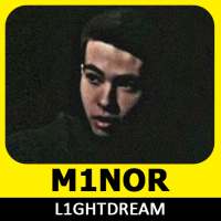 Minor L1GHTDream qo'shiqlari on 9Apps