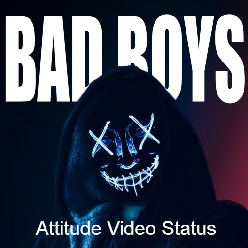 Bad Boy Attitude Video Status icon