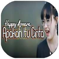 APAKAH ITU CINTA | HAPPY ASMARA OFFLINE on 9Apps