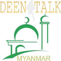 DEEN TALK Myanmar