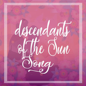 Descendants of the sun songs icon
