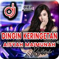 DJ Dingin Keringetan Aisyah Maimunah Slow Remix on 9Apps