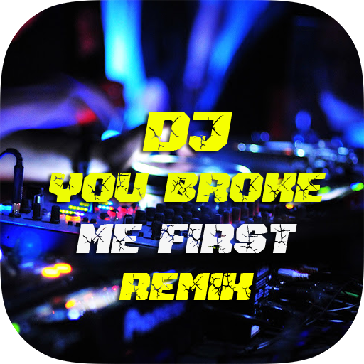 DJ You Broke Me First Remix - DJ Barat Terbaru icon