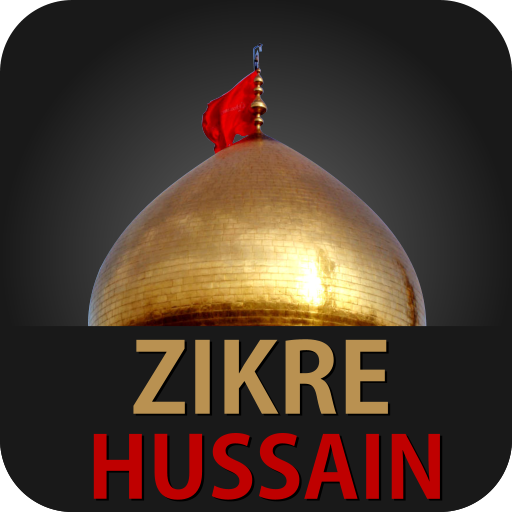 Zikre Hussain - Best Nohas App in Pakistan icon