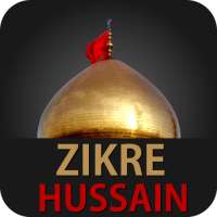 Zikre Hussain - Best Nohas App in Pakistan