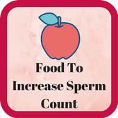 Foods To Increase Sperm Count on 9Apps