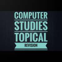 Computer Studies Topical Revision on 9Apps