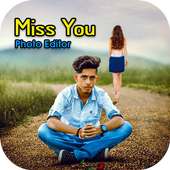 Miss You Photo Editor - Miss You Photo Frame on 9Apps