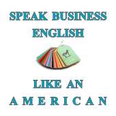 Speak Business English Like an American on 9Apps