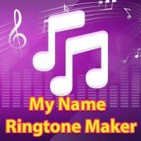 My Name Ringtone Maker & Make Creative Tones on 9Apps