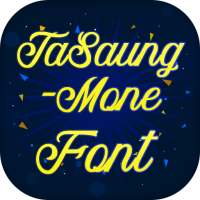 Myanmar TaSaungMone Font on 9Apps