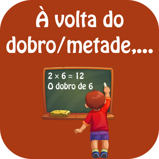 À volta do dobro/metade,... icon