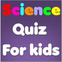 Science Quiz for kids on 9Apps