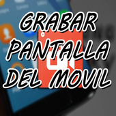 Como grabar la pantalla del movil icon