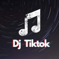 Music Dj Tiktok terbaru 2020 on 9Apps