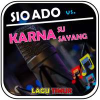 Lagu Timur - Karna Su Sayang vs Sio Ado on 9Apps