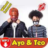 Ayo & Teo Songs