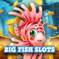 Big Fish Slots