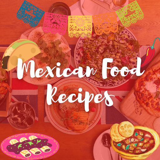 Mexican Food Recipes icon