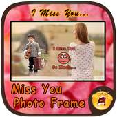 Miss You Photo Frames on 9Apps