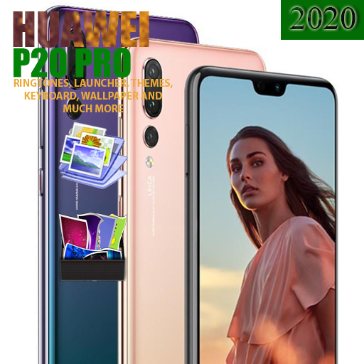 Huawei P20 Pro Ringtone, Keyboard, Theme, Launcher icon