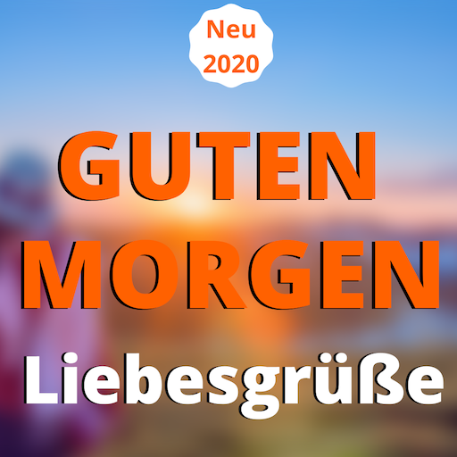 Guten Morgen SMS Neueste Status Bilder 2020 icon
