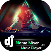 DJ Name Mixer With Music Player - Mix Name To Song icon
