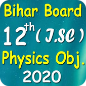 Bihar Board 12th Physics Objective 2020 иконка