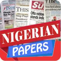 All Nigerian Newspapers, News