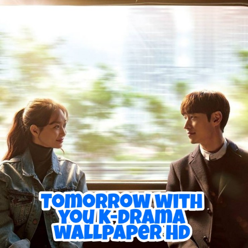 Tomorrow With You K-Drama Wallpaper HD icon