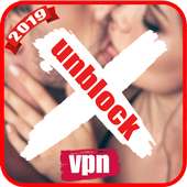 HOT VPN XXX - Free Unblock Proxy Master High Speed