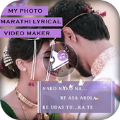 Marathi Lyrical Video Status Maker With Photo Song icon