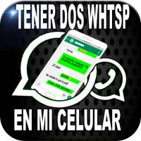 Como Tener Dos Wasap En Un Mismo Telefono Guia