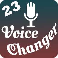 Voice Changer - 23 funny Effects