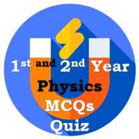 1st & 2nd Year Physics MCQs Quiz on 9Apps