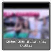 Karaoke Sabar Ini Ujian - Nella Kharisma on 9Apps