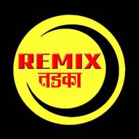 Remix Tadka -  Dj Song Download