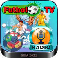 Fútbol en Vivo - TV y Radios con guia