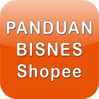 Panduan Shopee - Jualan Bisnes Online & Marketing on 9Apps