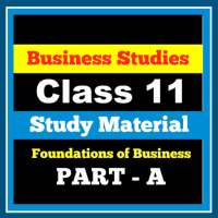 Business Study Class 11 Study Material Part-1 on 9Apps