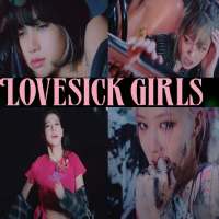 BlackPink LoveSick Girls Offline Song 2020