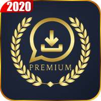 Download Status Saver Premium ⭐ for Whatsapp 2020