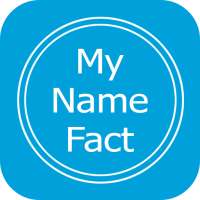 My Name Meaning  what is in your name, Name fact