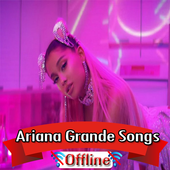 Ariana Grande Songs Offline ( 50 Songs ) icon
