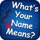 My Name Meaning on 9Apps